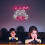Best Cat Mom Ever LED Neon 2