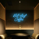 But First Coffee Neon Signs