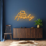 Custom Howdy Neon Sign