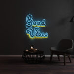 Good Vibes Only Neon Sign