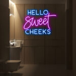 Hello Sweet Cheeks Have A Seat Neon Sign 3
