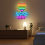 Love Is Love PRIDE Day Neon Sign
