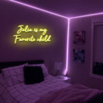 My Favourite Child Neon Sign