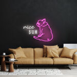 Nice Bum Neon Sign