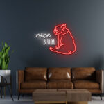 Nice Bum Neon Sign 2