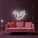 Pussy Neon Sign 3