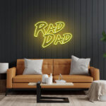 Rad Dad Neon Sign 2