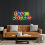 Super Daddio Neon Sign