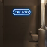 The Loo Neon Sign