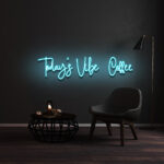 Today Vibes Coffee Neon Sign 1
