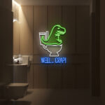 Well Crap Dinosaur Sign 2